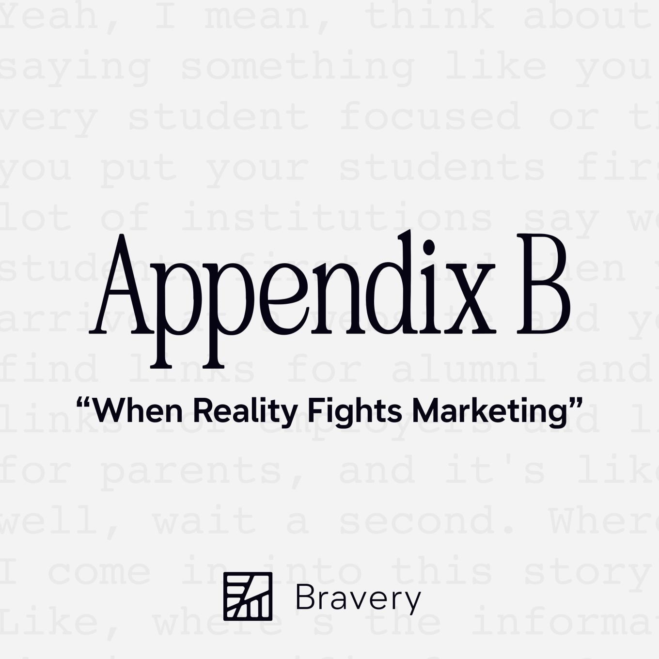 Text reads Appendix B: When reality fights marketing