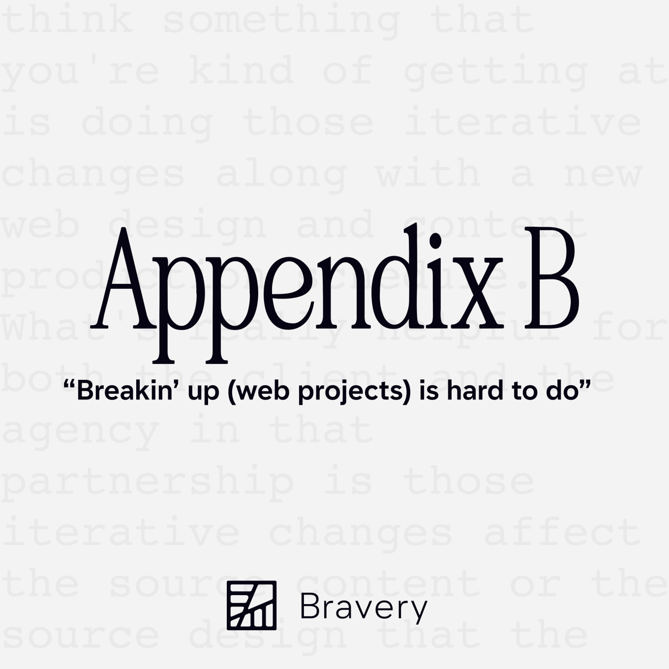 Appendix B Episode 17, text is present that reads, "Breakin' up (web projects) is hard to do"