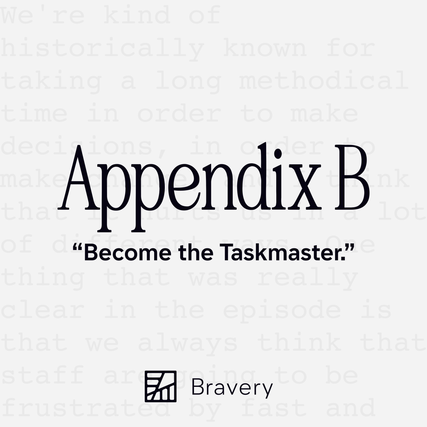 Appendix B Episode 36, text is present that reads, "Become the Taskmaster."