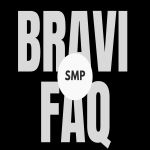 BRAVI SMP FAQ