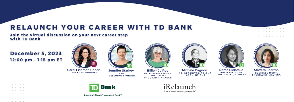 Relaunch Your Career with TD Bank