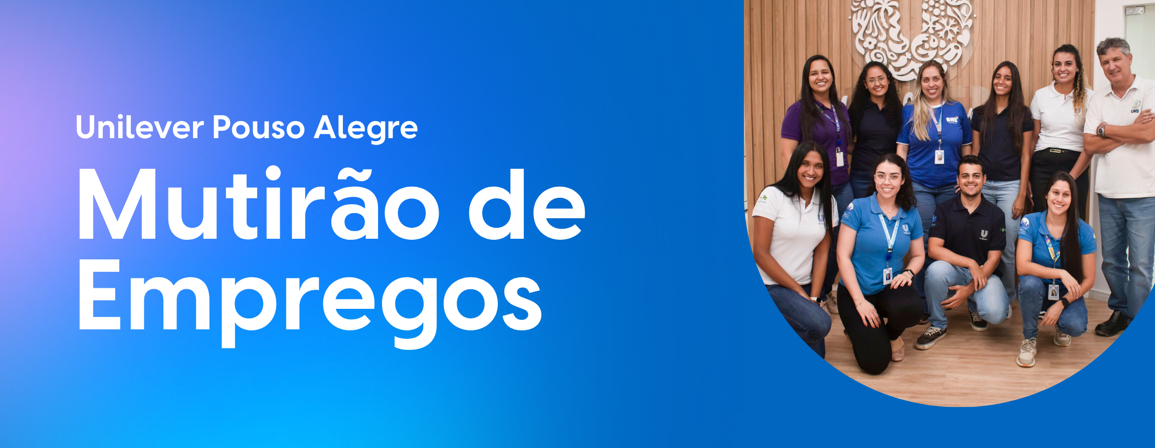 Unilever Pouso Alegre | Mutirão de Emprego