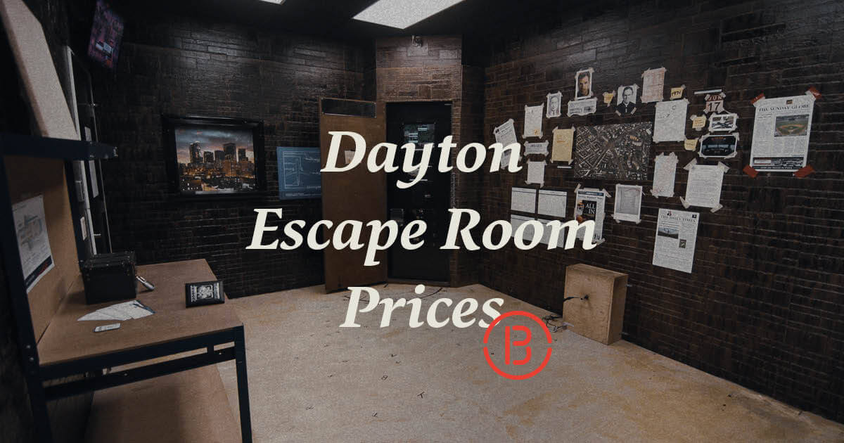 Prices | Dayton Escape Room | Breakout Games