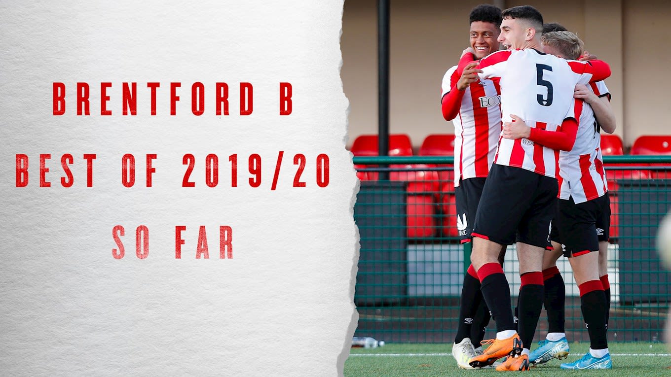 Brentford B: Best of 2019/20 so far
