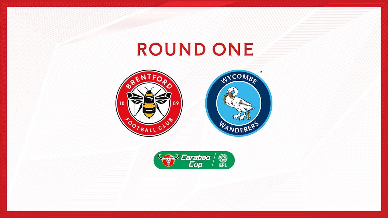 Bees to host Wycombe Wanderers in Round One of the Carabao Cup
