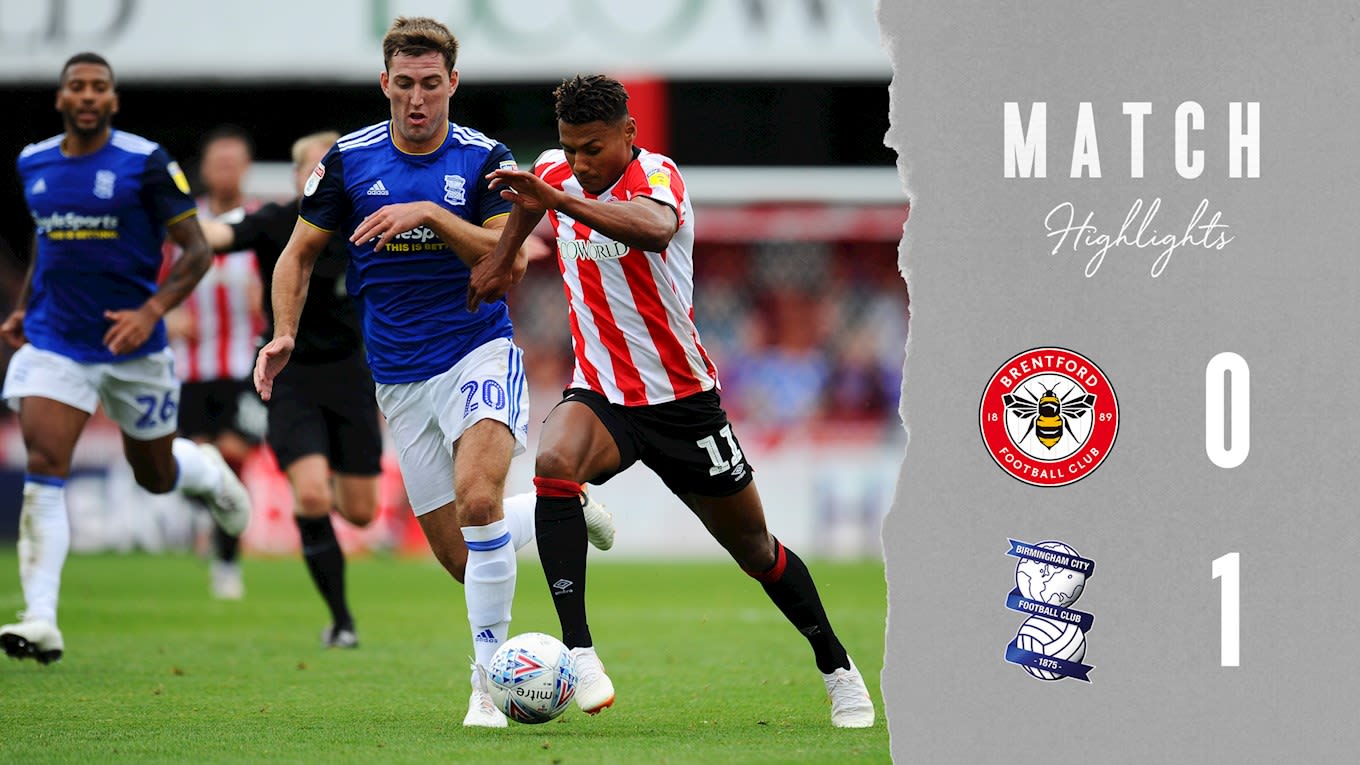 Match Highlights: Brentford 0 Birmingham City 1