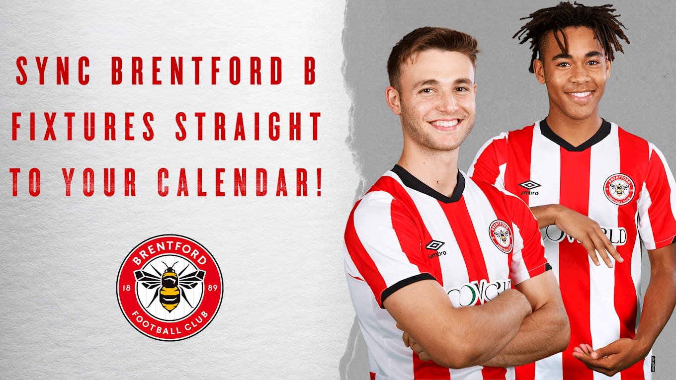 Sync the Brentford B fixtures to your calendar!