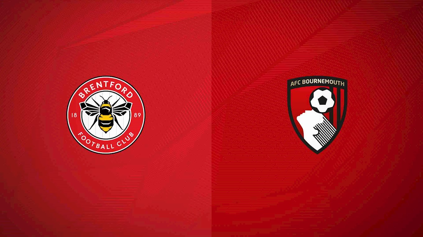 Match Preview: Brentford vs AFC Bournemouth