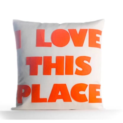 "I love this place" pillow