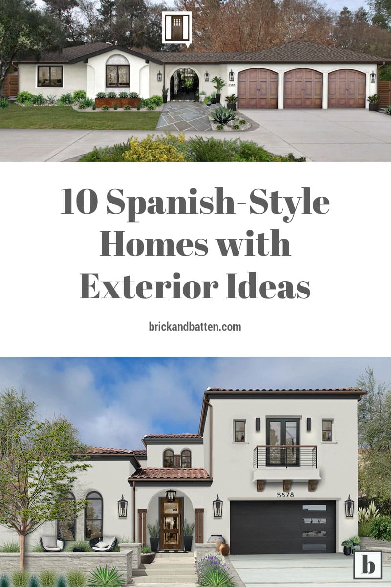 10 Spanish-Style Homes with Exterior Ideas - brick\u0026batten, image size:800x1200