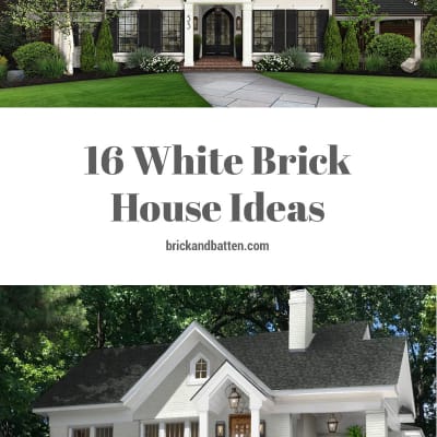 16 White Brick House Ideas - brick&batten