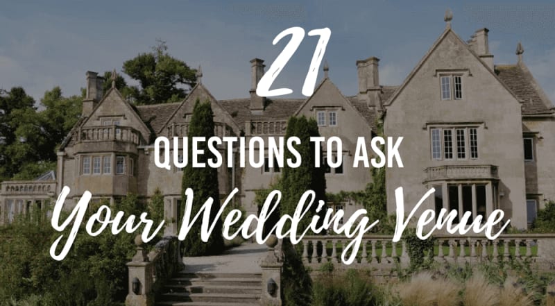 21 Questions To Ask Your Wedding Venue Advice Bridebook Bridebook Co Uk 21 Questions To Ask Your Wedding Venue