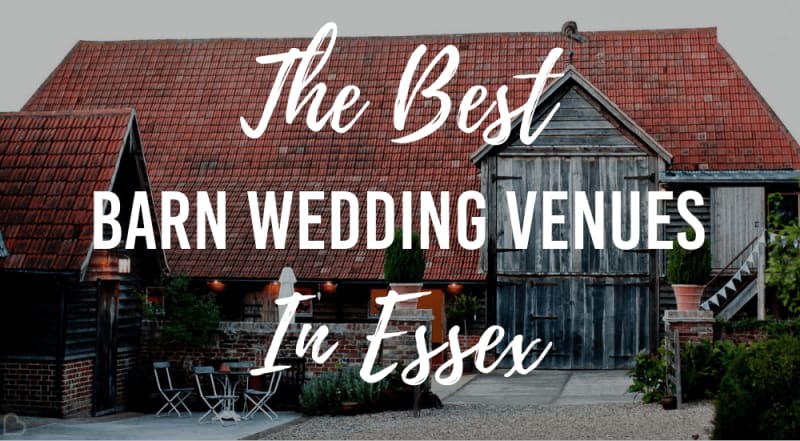 Barn Wedding Venues In Essex Wedding Advice Bridebook