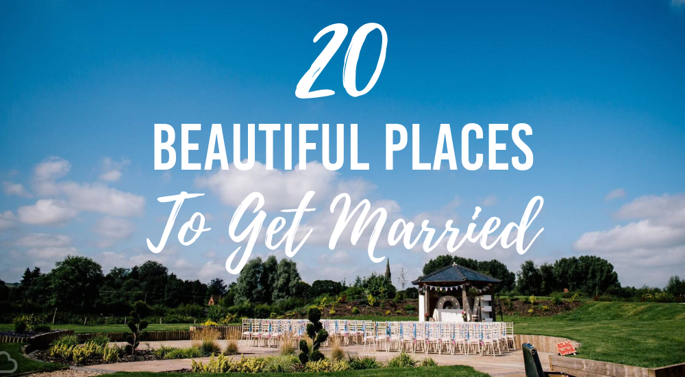 20 beautiful places to get married