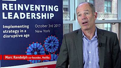 Marc Randolph: Implementing Strategy in a Disruptive Age
