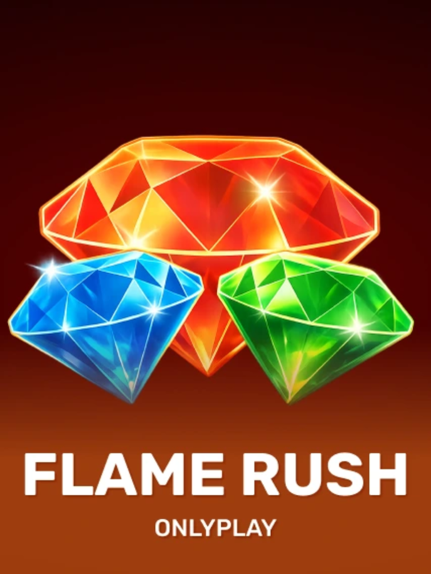 Flame Rush - Onlyplay