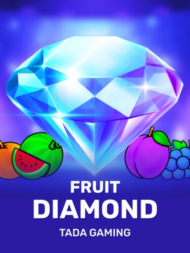 Fruit Diamond - TaDa Gaming