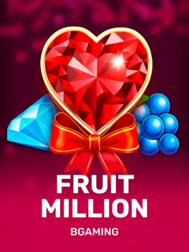 Fruit Million - BGaming