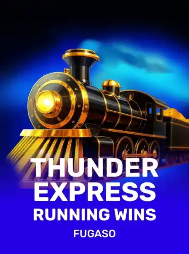 Thunder Express: RUNNING WINS