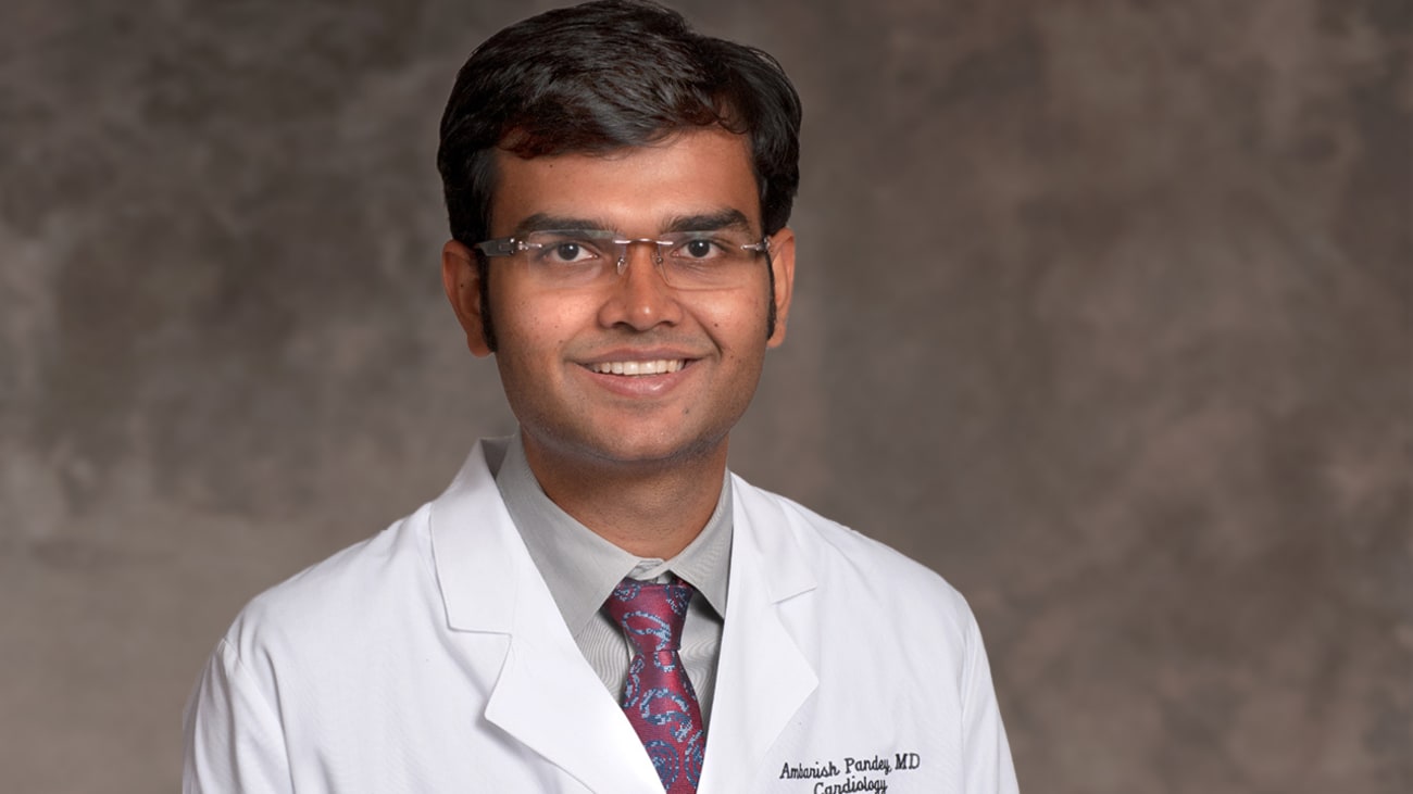 Ambarish Pandey, M.D - Assistant Professor, Internal Medicine