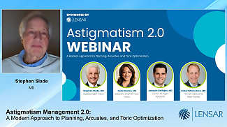 Astigmatism Management 2.0: A Modern Approach to Planning, Arcuates, and Toric Optimization