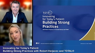 Innovating for Today’s Patient: Building Strong Practices with Robert Herjavec and TOTAL®
