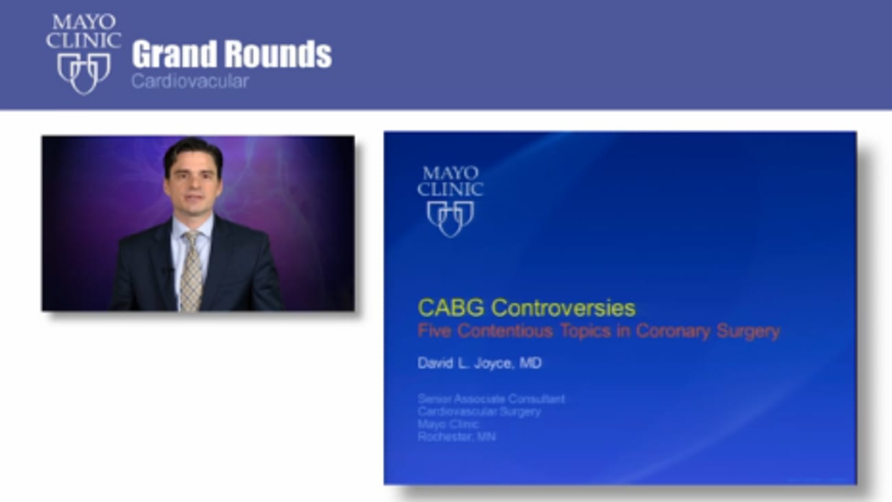 Grand Rounds Topics Grand Rounds: Controversies in CABG: Five Contentious Topics in ...