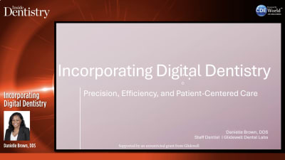 Incorporating Digital Dentistry