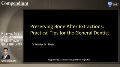 Preserving Bone After Extraction: Practical Tips for the General Dentist