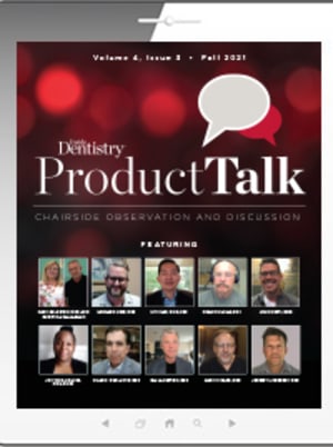 Product Talk: Chairside Observation and Discussion: FALL 2021