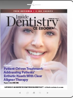 Patient-Driven Treatment: Addressing Patients’ Esthetic Needs With Clear Aligner Therapy