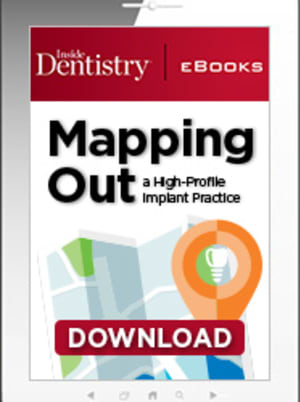Mapping Out a High-Profile Implant Practice