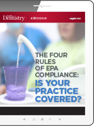 The Four Rules of EPA Compliance: Is Your Practice Covered?
