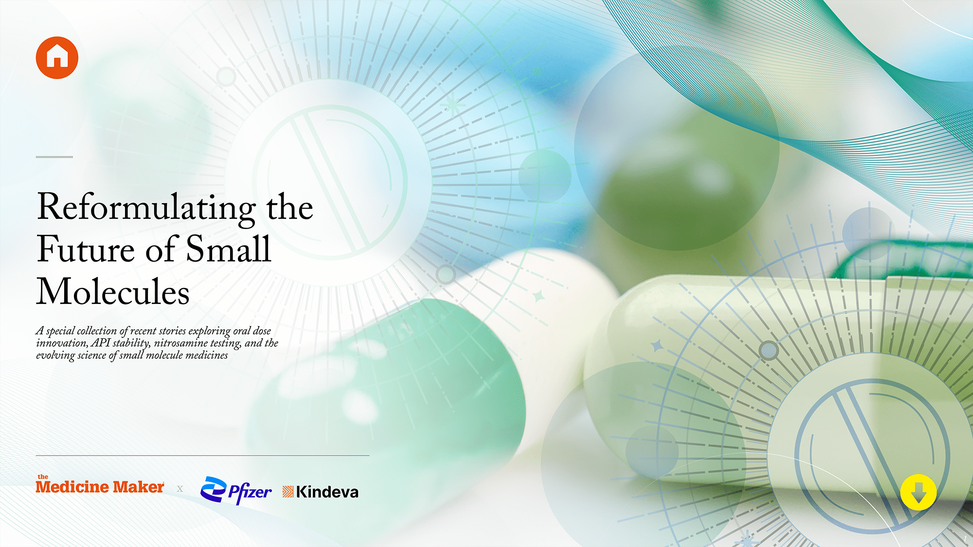 Reformulating the Future of Small Molecules