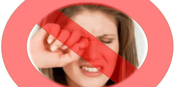 Don’t Rub Your Eyes!
