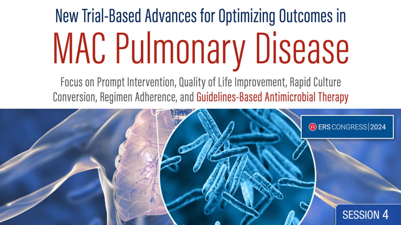Applying New Trial-Based Evidence, Guidelines, and Individualized Approaches to Real World Management for MAC Lung Disease