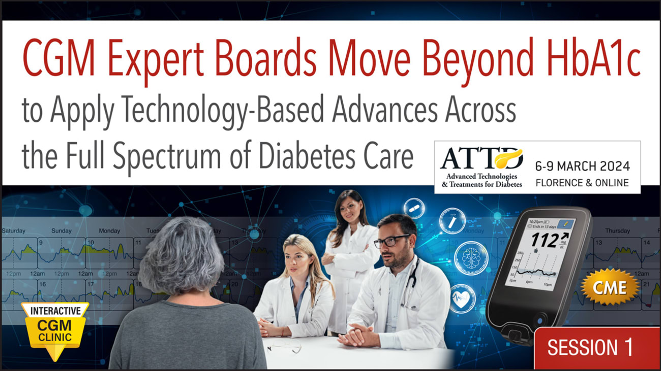 The Role of CGM for Identifying New Glycemic Metric “Destinations” Beyond HbA1c A<br><sub>Clinical Success Roadmap for Improving Outcomes Across the Type 2 and Type I Spectrum of Care</sub>