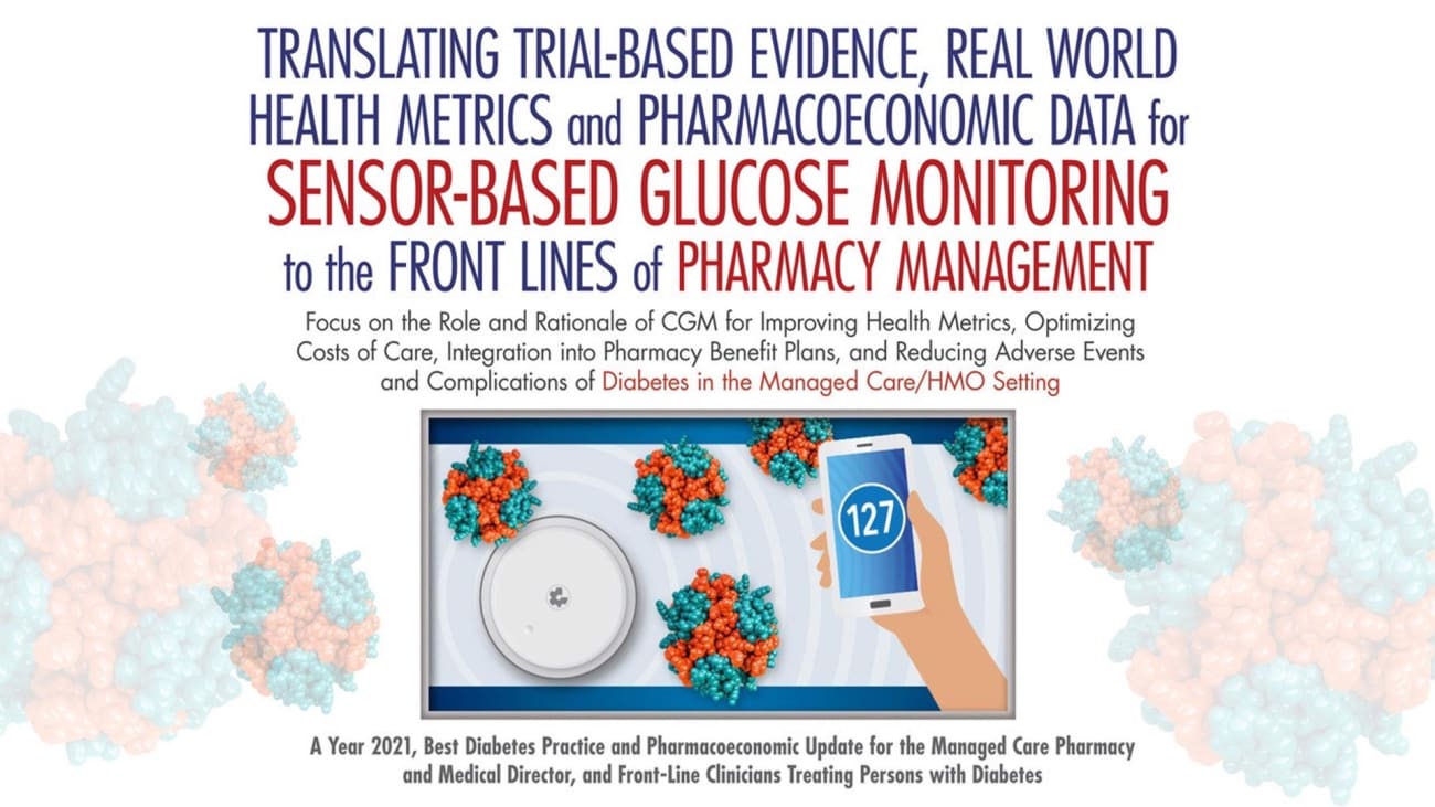 Translating Guidelines, Meta-Analysis, and Real World Trials to Guide Practical Aspects of Diabetes Care in the Managed Care/HMO Setting