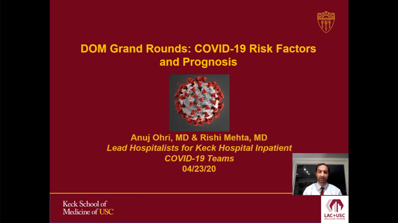 Department of Medicine Grand Rounds: COVID-19 Risk Factors and Prognosis