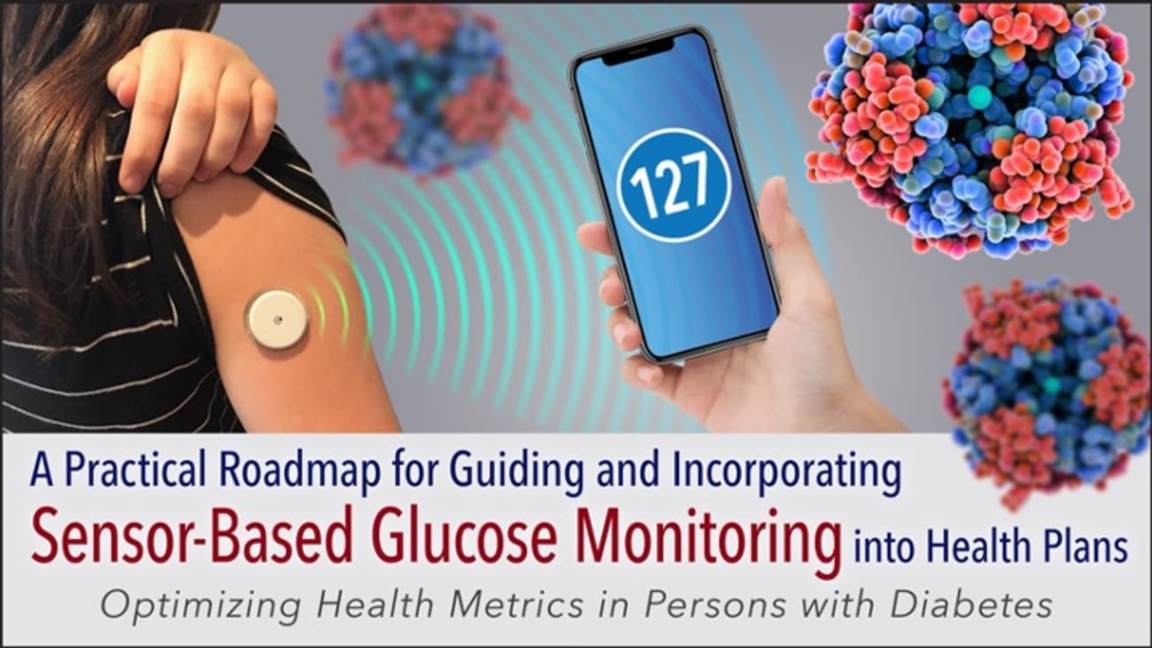 A Practical Roadmap for Guiding and Incorporating Sensor-Based Glucose Monitoring into Health Plans