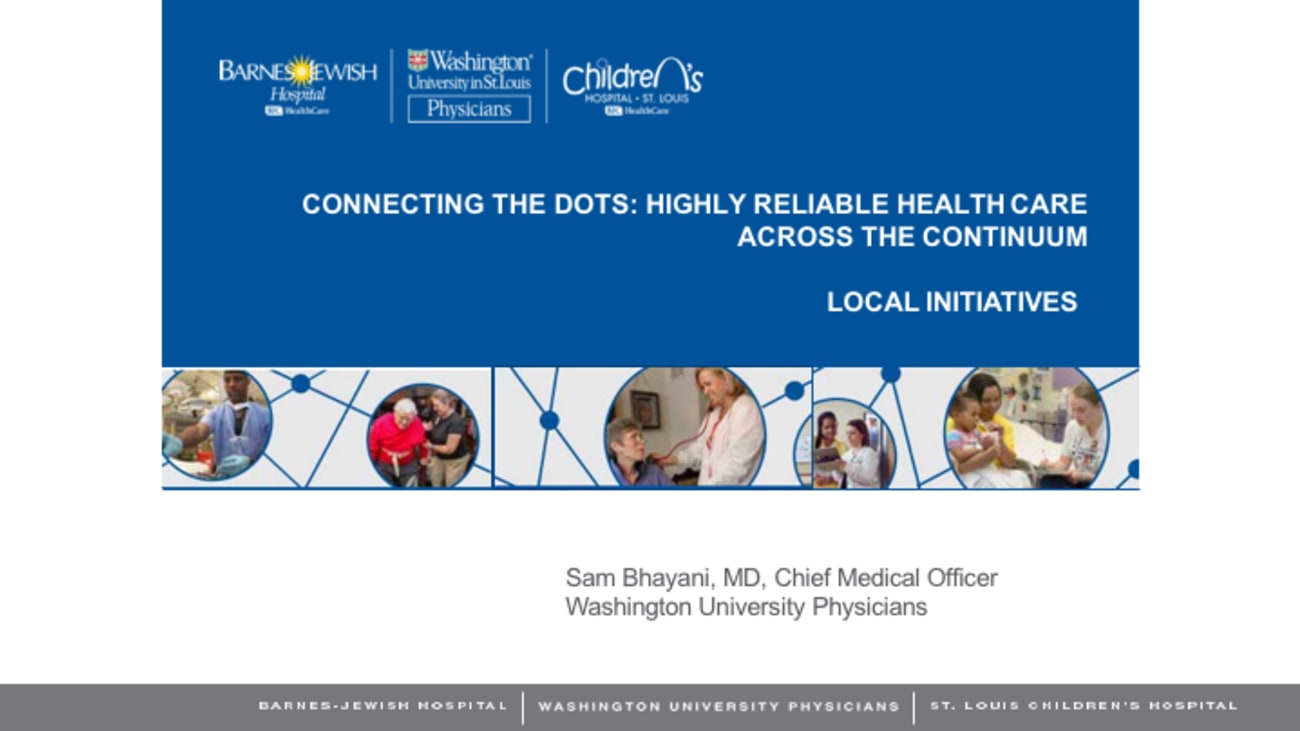 Connecting The Dots Highly Reliable Health Care Across The