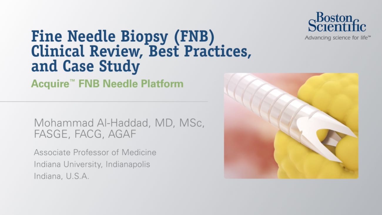 Fine Needle Biopsy (FNB) Clinical Review, Best Practices, and Case