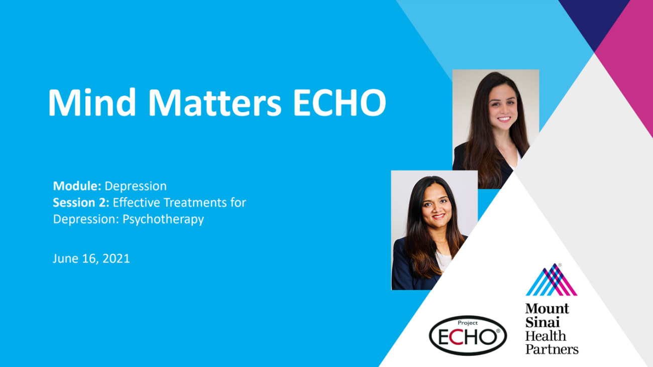 Mount Sinai Health Partners Mind Matters ECHO Effective Treatments For Mount sinai health partners mind matters echo effective treatments for
