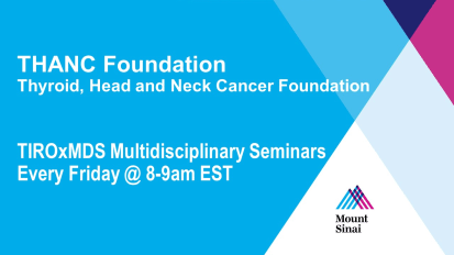 Weekly virtual thyroid education sessions sponsored by the THANC Foundation