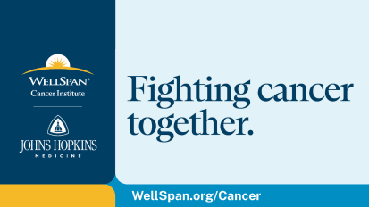 WellSpan and Johns Hopkins Collaborate to Treat Cancer Patients