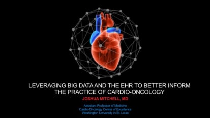 Leveraging Big Data and the EHR to Better Inform the Practice of Cardio-Oncology