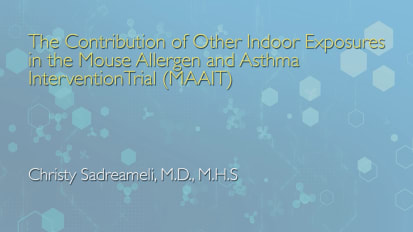 Contribution of Other Indoor Exposures in Mouse Allergen and Asthma Intervention Trial (MAAIT) 