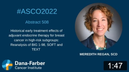 ASCO22: Breast cancer research by Meredith Regan, ScD