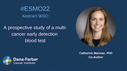 Catherine Marinac, PhD Shares Findings From a Prospective Study of a Multi-Cancer Blood Detection Test