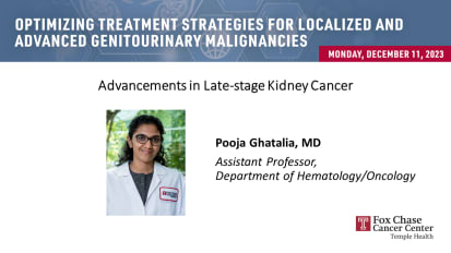 Advancements in Late-stage Kidney Cancer